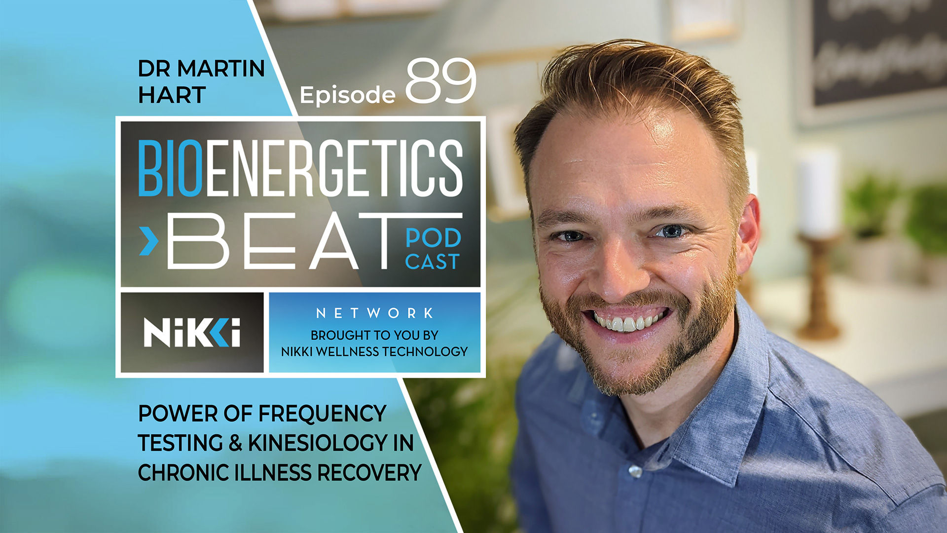 Bioenergetics Beat Podcast Episode 89: Dr Martin Hart