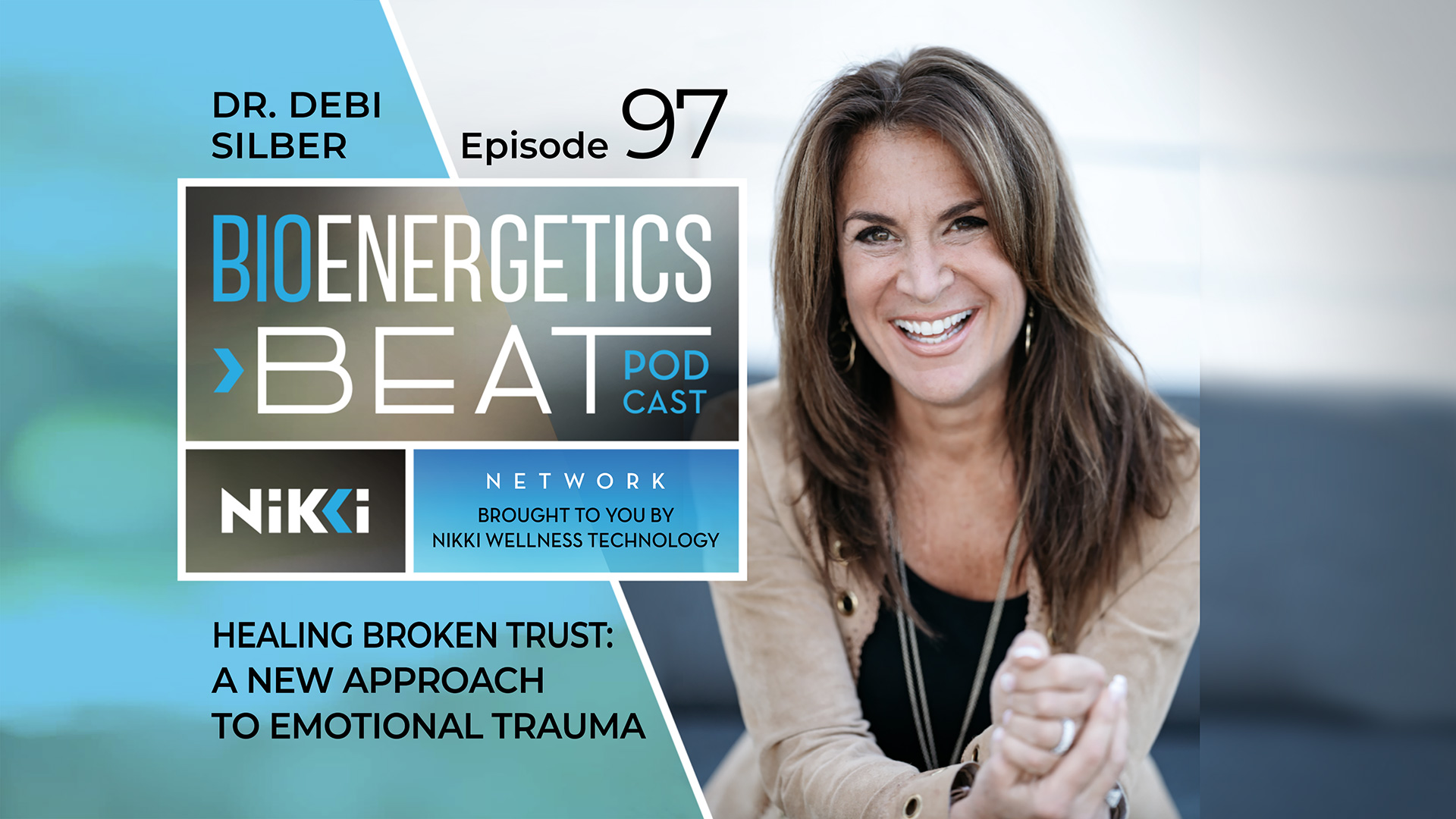 Bioenergetics Beat Podcast Episode 97: Dr Debi Silber