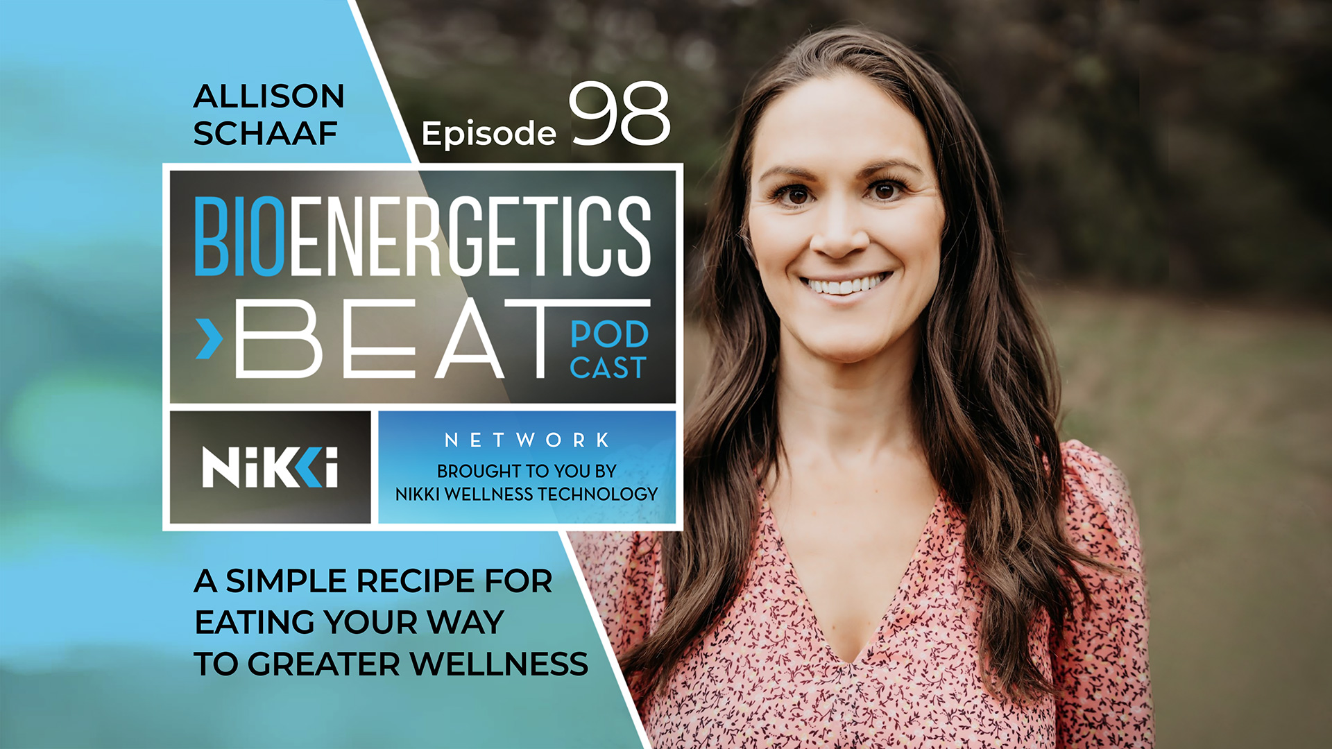 Bioenergetics Beat Podcast Episode 98: Allison Schaaf