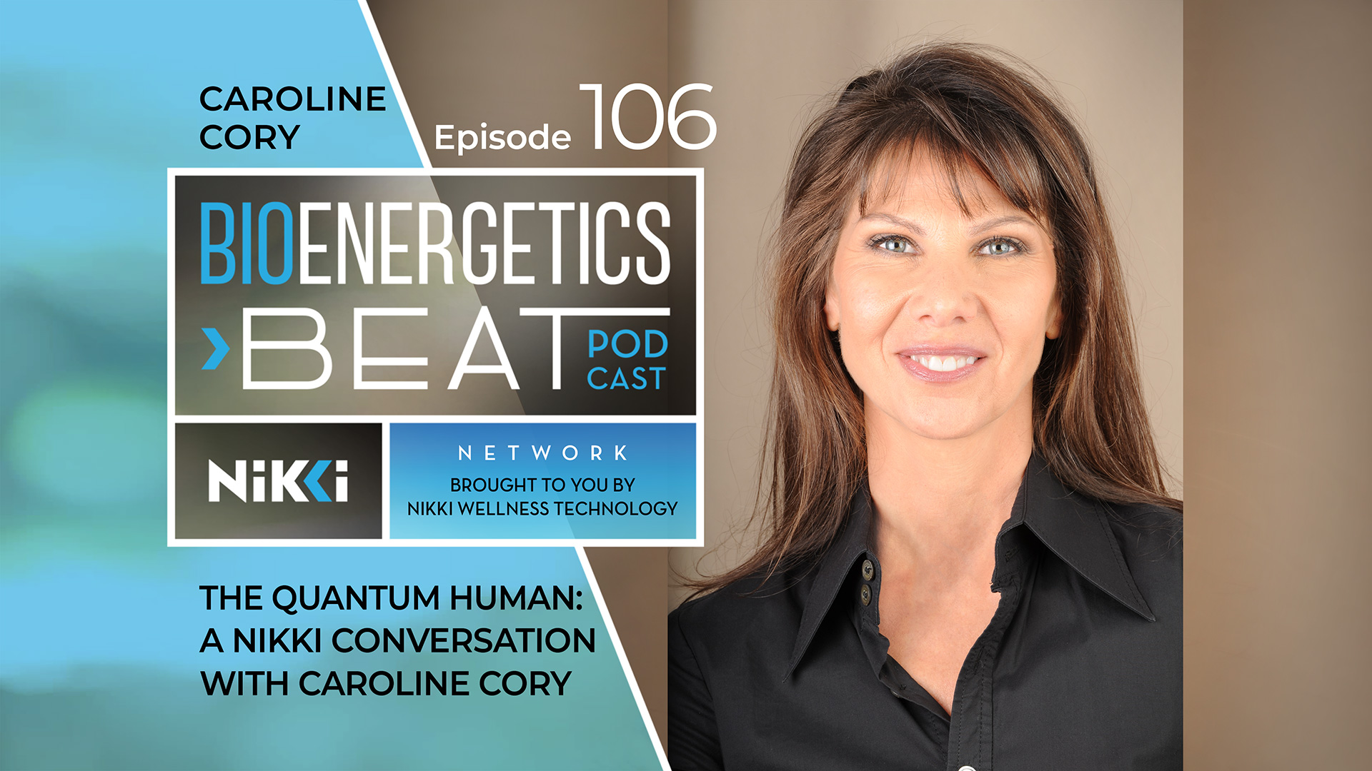 Bioenergetic Beats Podcast Episode 106: Caroline Cory