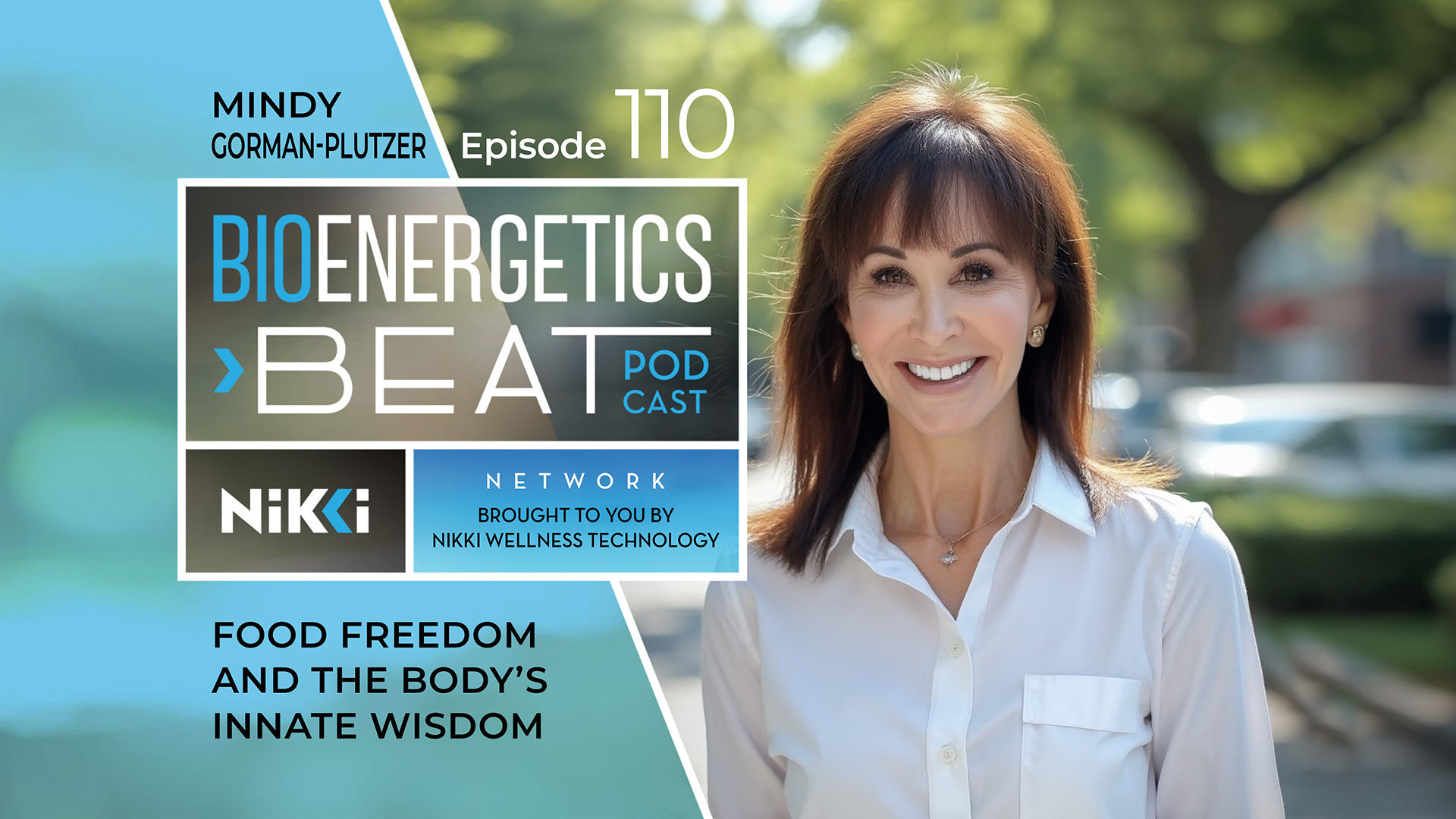 Bioenergetics Beat Podcast Episode 110: Mindy Gorman-Plutzer