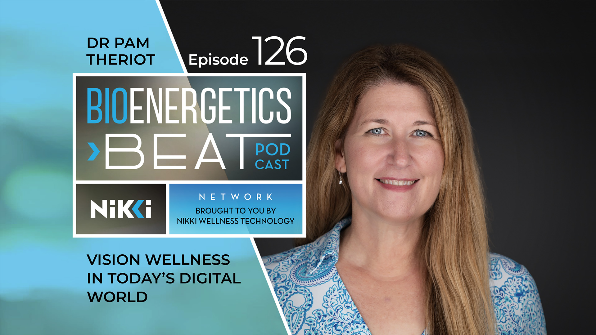 Bioenergetic Beats Podcast Episode 126: Dr Pam Theriot