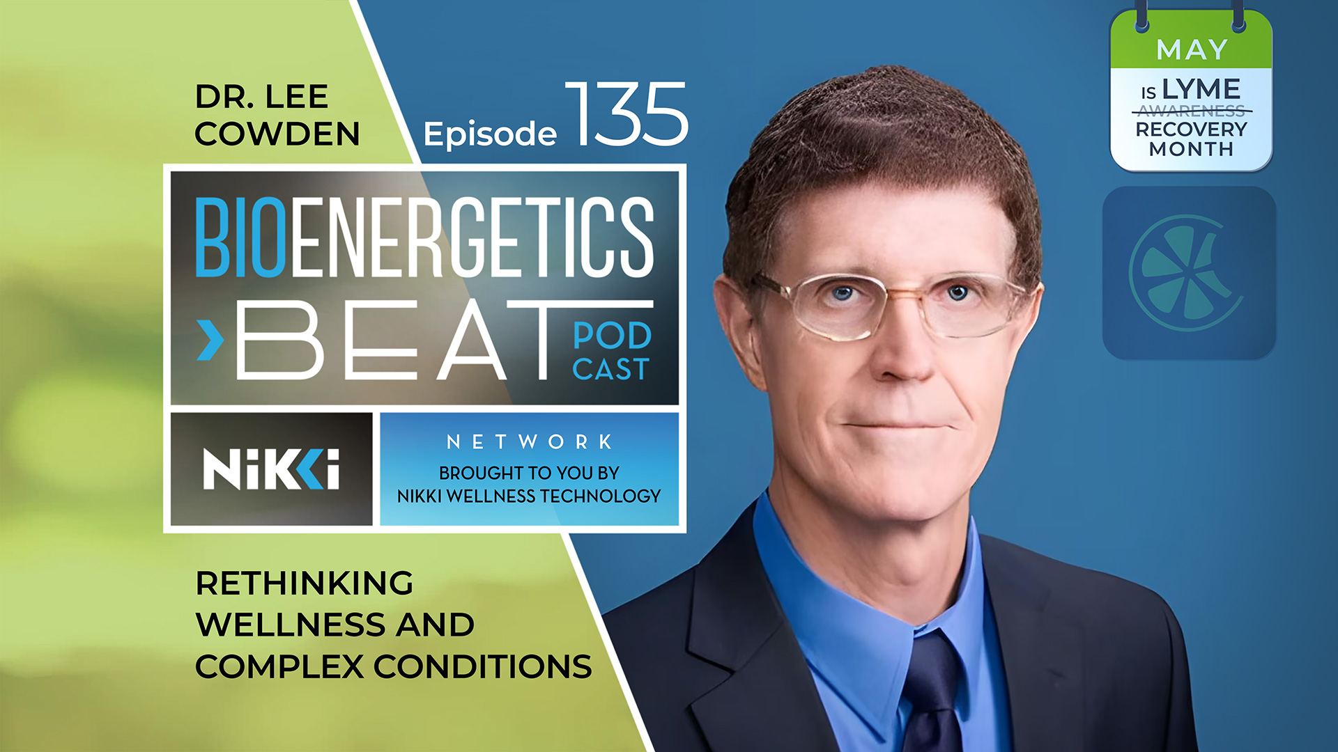 Bioenergetic Beats Podcast Episode 135: Dr Lee Cowden